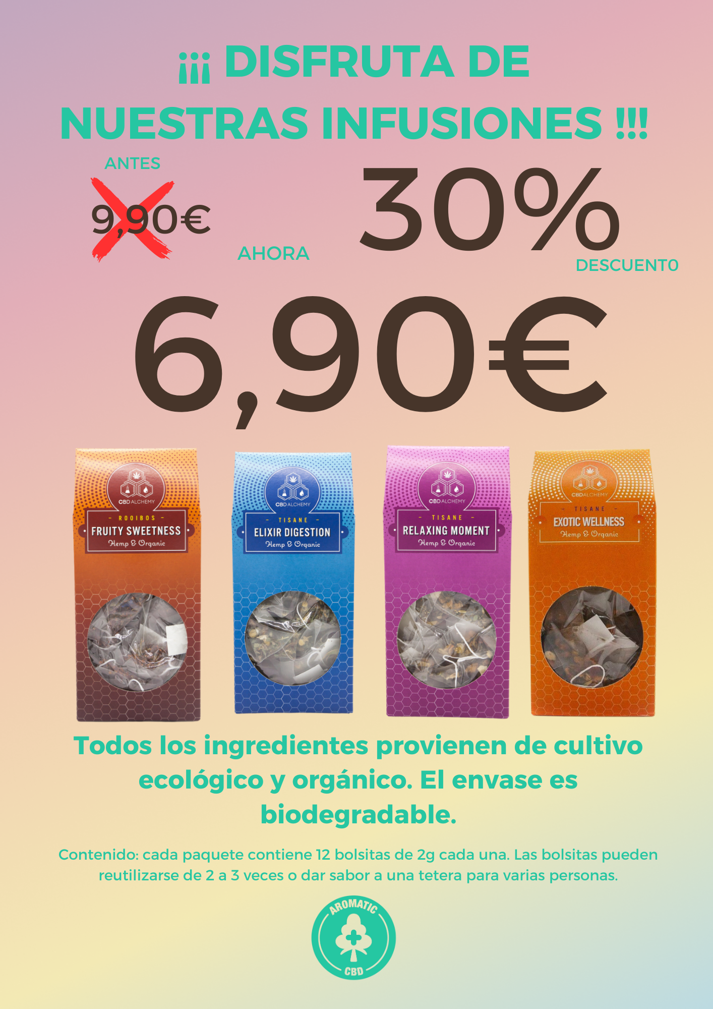 ¡¡¡OFERTA!!! INFUSIONES AL 30% DE DESCUENTO!! SÓLO A 6,90€